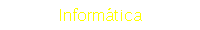 Inform�tica